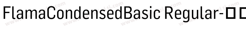 FlamaCondensedBasic Regular字体转换